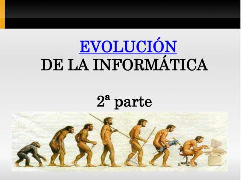 3ESO-Evolución informática.Teoría (II)