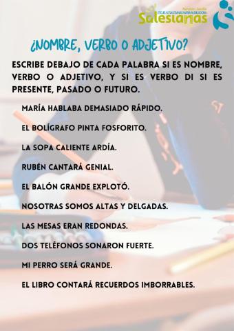 Nombre, adjetivo y verbo