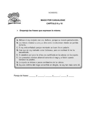 Mago por casualidad capítulo 9 y 10