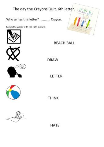 The day the Crayons quit, 6th letter