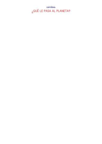 ¿Qué le pasa al planeta?