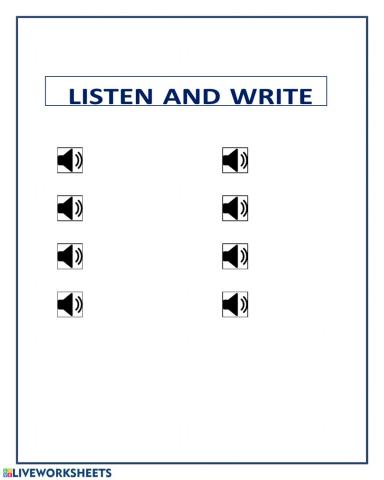 Listen and Write