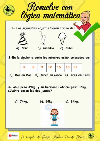 1º Resolvemos usando la lógica matemática