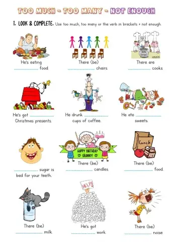 Too much-too many-not enough