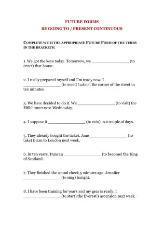 Future Forms - Be Going To - Present Continuous