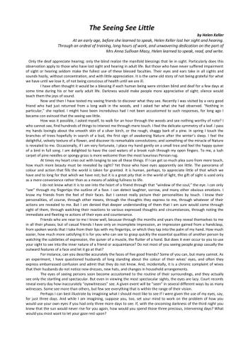 The Seeing See Little