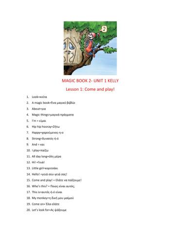 Magic book 2 Unit 1 Kelly Lesson 1 Vocabulary