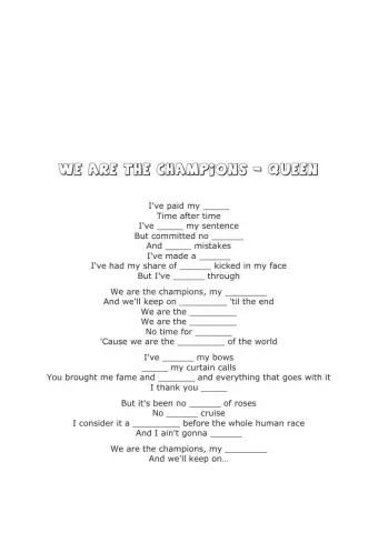 We Are The Champions - Queen