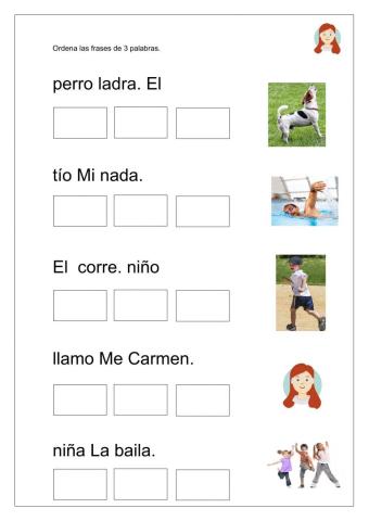 Ordena frases de 3 palabras.