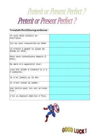 Preterit or Present perfect