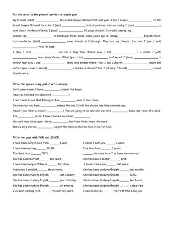 Simple past vs present perfect. Just, yet and already. For and Since