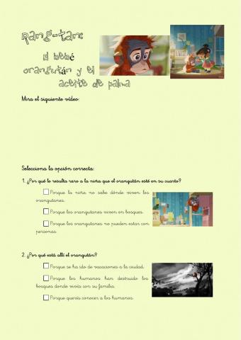 Preguntas de comprensión y reflexión sobre el vídeo-Rang-tan-el bebé orangután y el aceite de palma