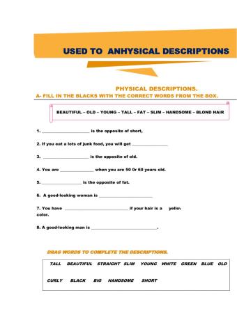 Physical Descriptions- Used to