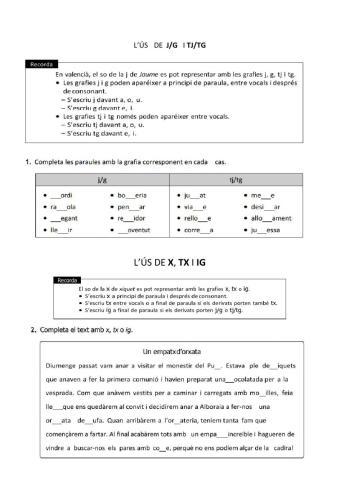 Repàs de l'ús de la j, g, tj, tg, x, ig, tx
