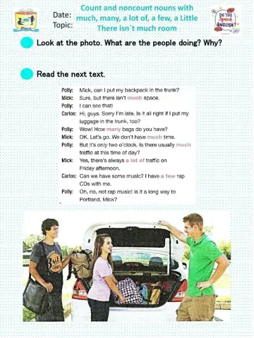 Count and noncount nouns with much, many, a lot of, a few, a Little 1