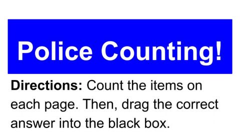 Counting- Police Edition