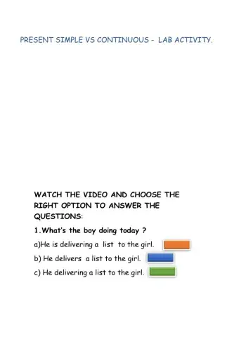 Present simple vs continuous-lab activity