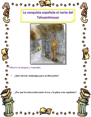 La conquista española al norte del tahuantinsuyo