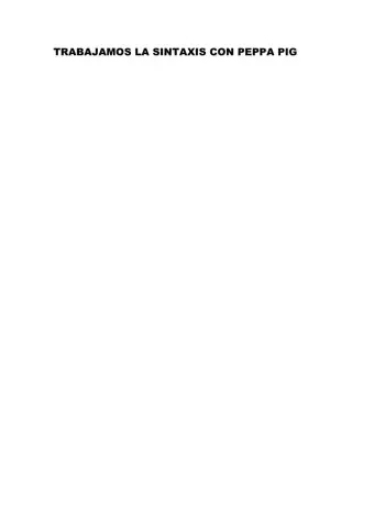 Trabajamos la sintaxis con peppa pig