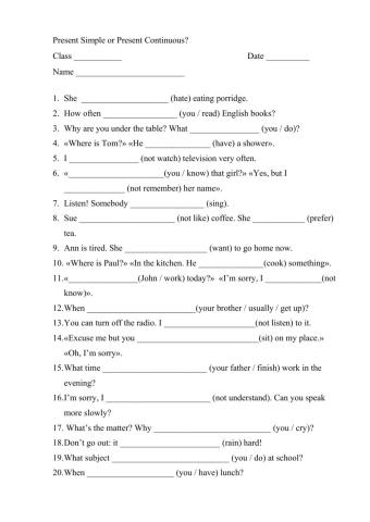 Present Simple or Present Continuous