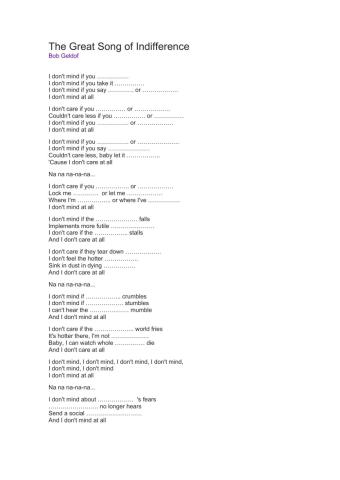 The grat song of indifference