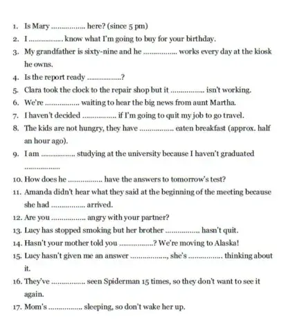 Yet - Already - Just - Still