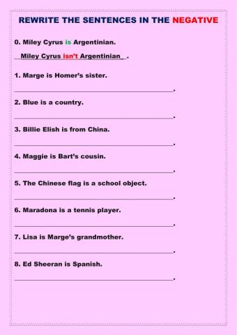 Rewrite the sentences in the negative