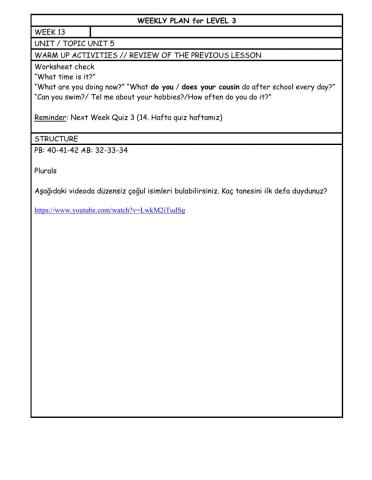 Level 3 Week 13 weekly plan