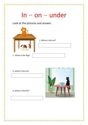 PREPOSITION OF PLACE IN, ON, UNDER. 