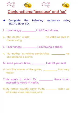 Conjunctions: so, because