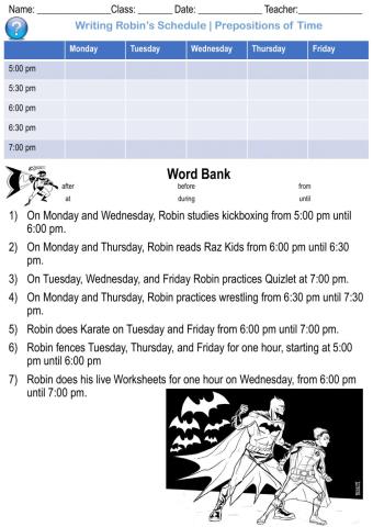 Writing Robin's Schedule - Prepositions of Time