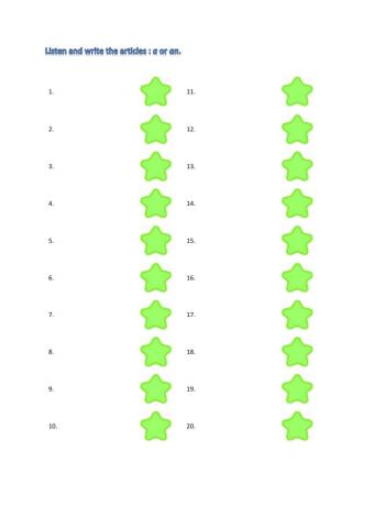 Listen and write the articles: a or an