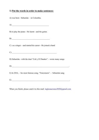 Put the words in order to make sentences