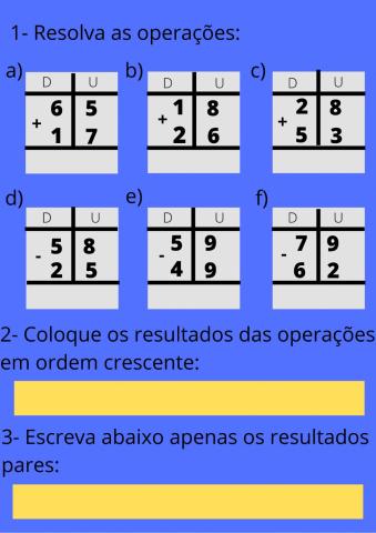 Resolva as operações