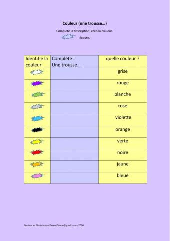 Couleur (une trousse...)