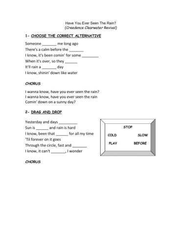 Have you ever seen the rain