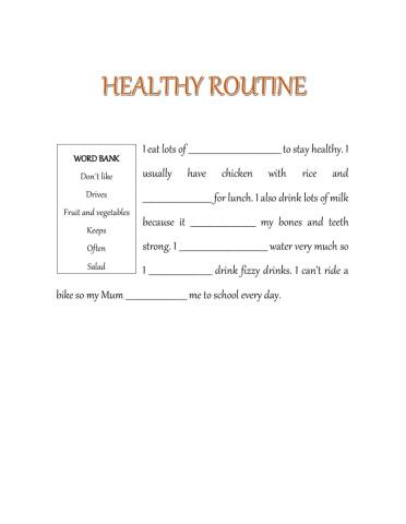 Healthy routine