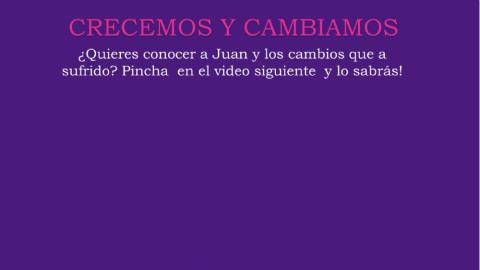 Estoy creciendo.