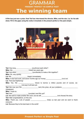 Present Perfect vs Simple past - The winning team