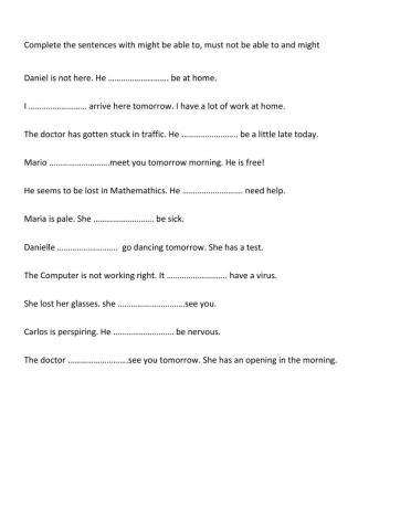 Might, must not be able to, might be able to