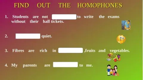 Find  out  the  homophones