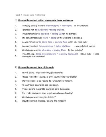 Verb + infinitive and verb + -ing