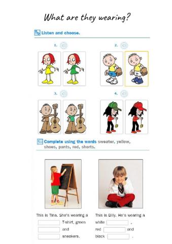 What are they wearing?