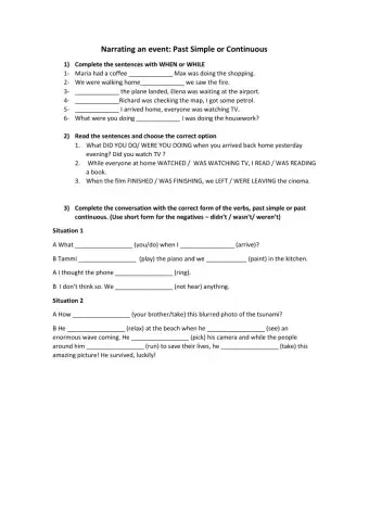 Past simple or continuous?