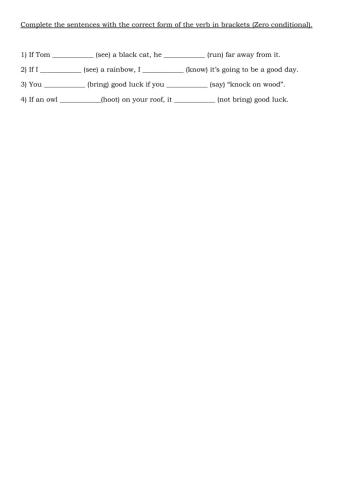 Complete the sentences (Zero conditional)