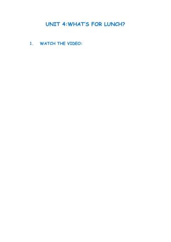 Unit 4: what's for lunch?