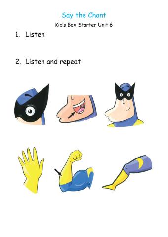 Say the chant. Body parts