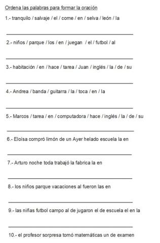 Ordena las palabras para formar la oración