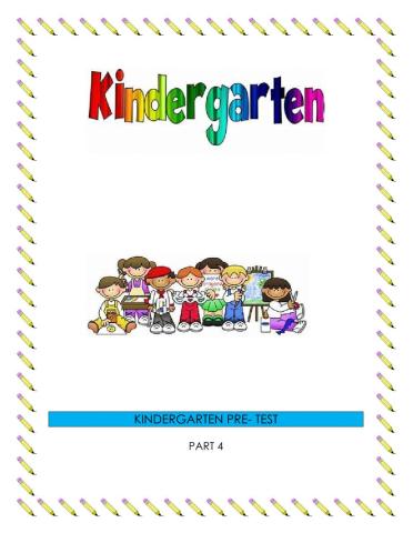 Kindergarten PRE-POST TEST PART 4