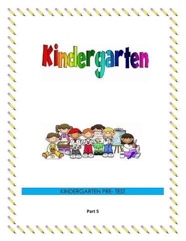 Kindergarten PRE-POST TEST PART 5